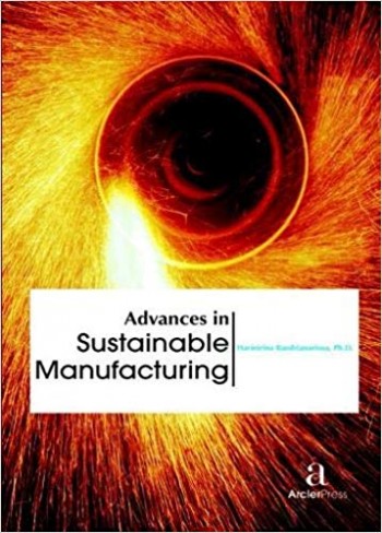 Advances in Sustainable Manufacturing