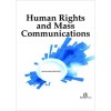 Human Rights and Mass Communications