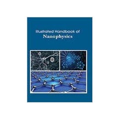 Illustrated Handbook of Nanophysics