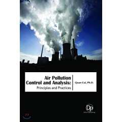 Air Pollution Control and Analysis: Principles and Practices