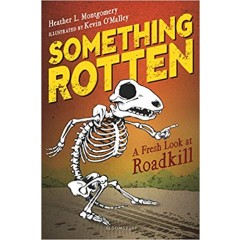 Something Rotten: A Fresh Look at Roadkill