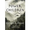 Power Children: Volume 1 (Hardcover)