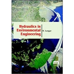 Hydraulics in Environmental Engineering