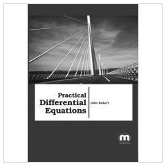 Practical Differential Equations