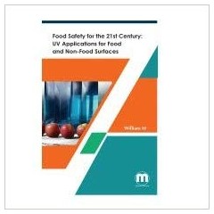 Food Safety for the 21st Century: UV Applications for Food and Non-Food Surfaces