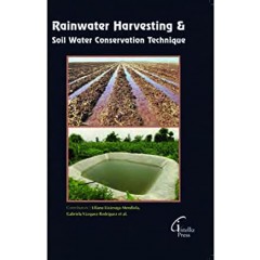 Rainwater Harvesting & Soil Water Conservation Technique