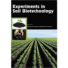Experiments In Soil Biotechnology   