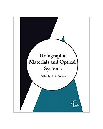 Holographic Materials and Optical Systems