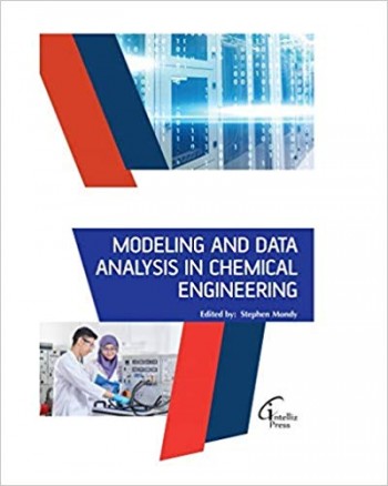 Modeling and Data Analysis in Chemcial Engineering