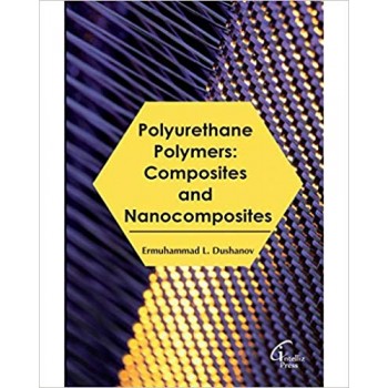 Polyurethane Polymers: Composites and Nanocomposites