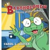 Bartholomew: Squire of the Subway