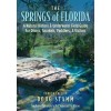 The Springs of Florida (Paperback, 4)