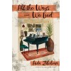 All the Ways We Lied (Paperback)