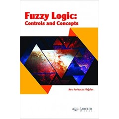 Fuzzy Logic: Controls and Concepts