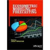 Econometric Modeling and Forecasting