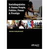 Sociolinguistics & Status People, Politics, Power & Prestige
