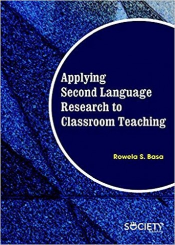 Applying Second Language Research to Classroom Teaching