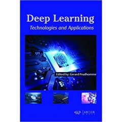 Deep Learning Technologies and Applications