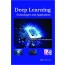 Deep Learning Technologies and Applications