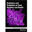 Probiotics and Prebiotics in Food, Nutrition and Health