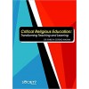 Critical Religious Education : Transforming Teaching and Learning