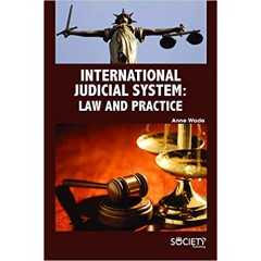 International Judicial System: Law and Practice