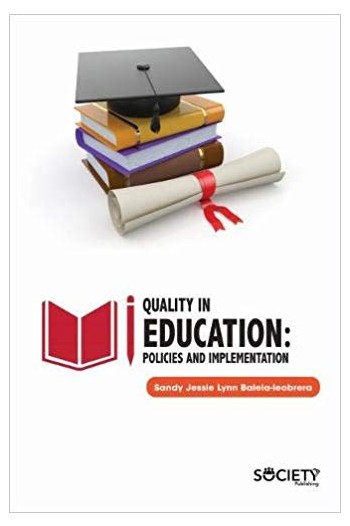 Quality in Education: Policies and Implementation 