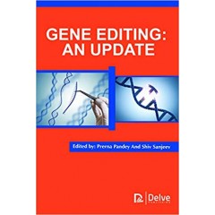 Gene Editing: An Update