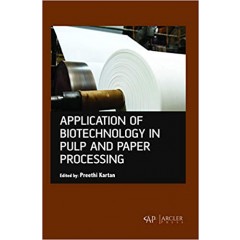 Application of Biotechnology in Pulp and Paper Processing