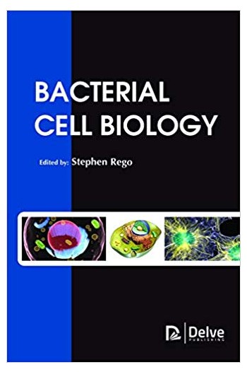Bacterial Cell Biology