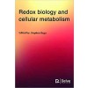 Redox biology and cellular metabolism