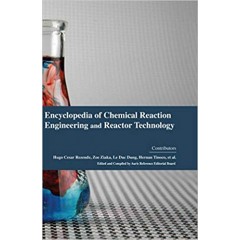 Encyclopaedia of Chemical Reaction Engineering and Reactor Technology 4Vols