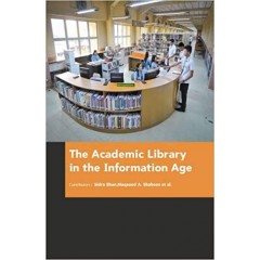 The Academic Library in the Information Age