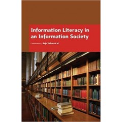 Information Literacy in an Information Society