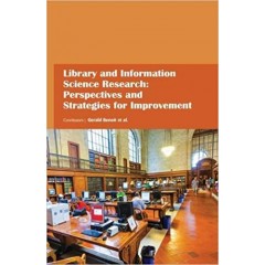 Library and Information Science Research: Perspectives and Strategies for Improvement