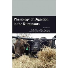 Physiology of Digestion in the Ruminants