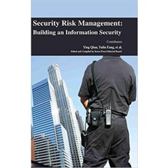 Security Risk Management: Building an Information Security
