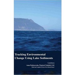 Tracking Environmental Change Using Lake Sediments