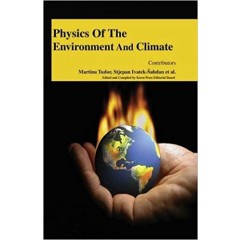 Physics of the Environment and Climate