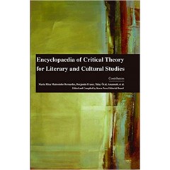 Encyclopaedia of Critical Theory for Literary and Cultural Studies 4 Vols