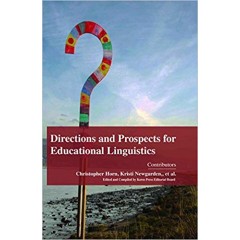 Directions and Prospects for Educational Linguistics