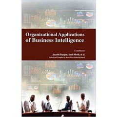 Organizational Applications of Business Intelligence