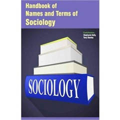 Handbook Of Names And Terms Of Sociology
