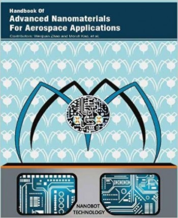 Handbook Of Advanced Nanomaterials For Aerospace Applications 2 Vols