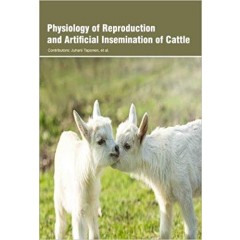 Physiology of Reproduction and Artificial Insemination of Cattle