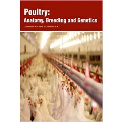 Poultry:  Anatomy, Breeding and Genetics