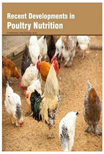 Recent Developments in Poultry Nutrition