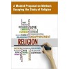 A Modest Proposal on Method: Essaying the Study of Religion