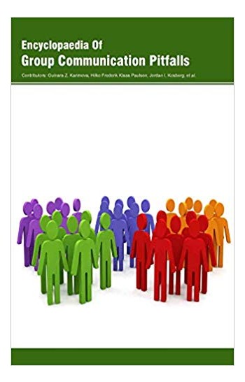 Encyclopaedia of Group Communication Pitfalls 3 Vols