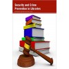 Security and Crime Prevention in Libraries